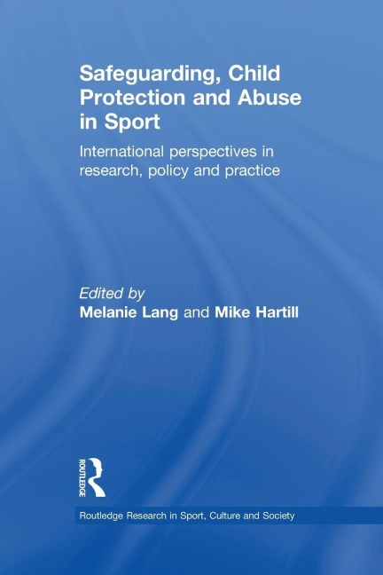 Safeguarding, Child Protection and Abuse in Sport - 