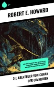 Cover-Bild zum Titel 'Die Abenteuer von Conan der Cimmerier' von 'Robert E. Howard'