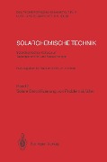 Cover-Bild zum Titel 'Solarchemische Technik. Solarchemisches Kolloquium 12. und 13. Juni 1989 in Köln-Porz. Tagungsberichte und Auswertungen' von ''