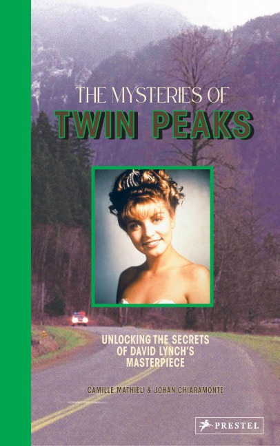 The Mysteries of Twin Peaks - Camille Mathieu, Johan Chiaramonte