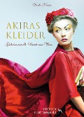 Cover-Bild zum Titel 'AKIRAS KLEIDER - GEHEIMNISVOLLE BRIEFE AUS WIEN' von 'Dodo Kresse'
