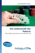 Cover-Bild zum Titel 'Die Leidenschaft des Pokerns' von ''