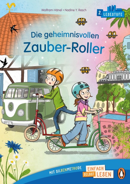 Die geheimnisvollen Zauber-Roller - Wolfram Hänel