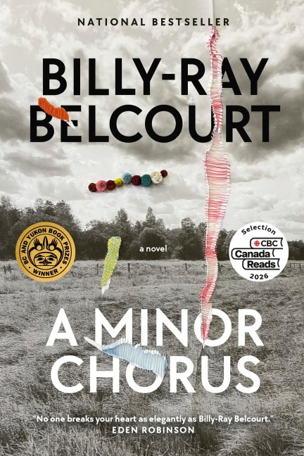 A Minor Chorus - Billy-Ray Belcourt