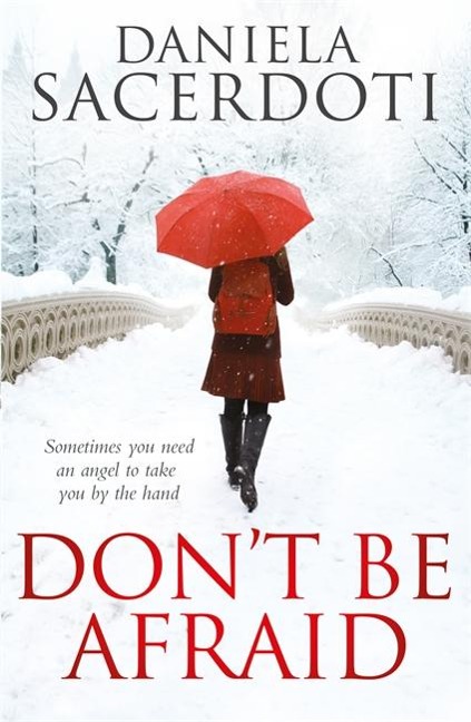 Don't Be Afraid - Daniela Sacerdoti