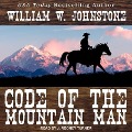 Code of the Mountain Man - William W. Johnstone