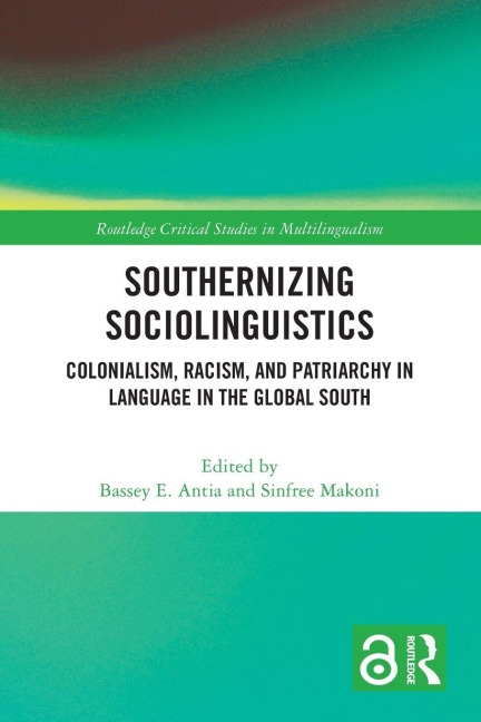 Southernizing Sociolinguistics - 
