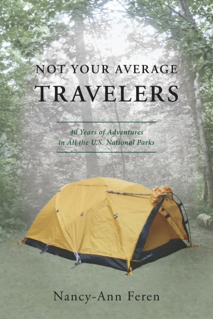 Not Your Average Travelers - Nancy-Ann Feren