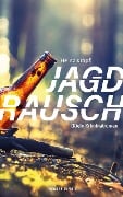 Jagdrausch - Heinz Kröpfl
