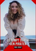 Cover-Bild zum Titel 'Gepumpt durch den Piraten' von 'Mia Graf'