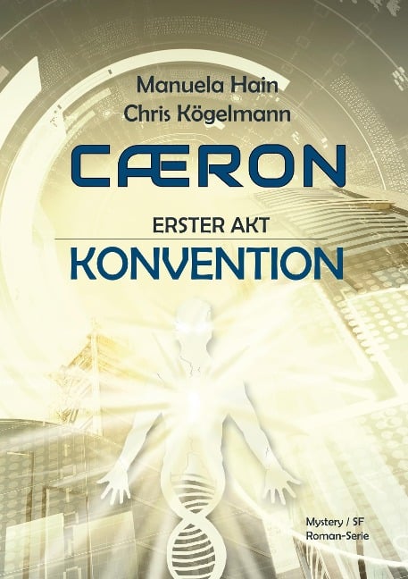 Caeron - Manuela Hain, Chris Kögelmann