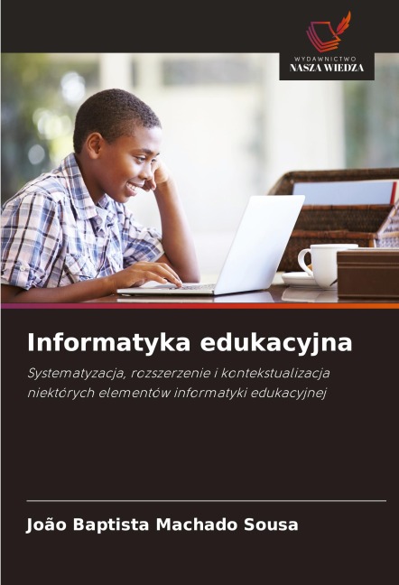 Informatyka edukacyjna - João Baptista Machado Sousa