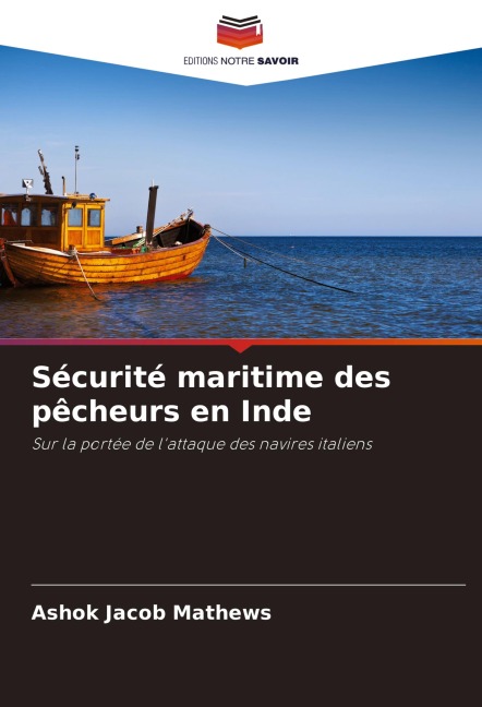 Sécurité maritime des pêcheurs en Inde - Ashok Jacob Mathews