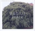 Cover-Bild zum Titel 'Radius Walk' von 'Schneider/Kacirek'