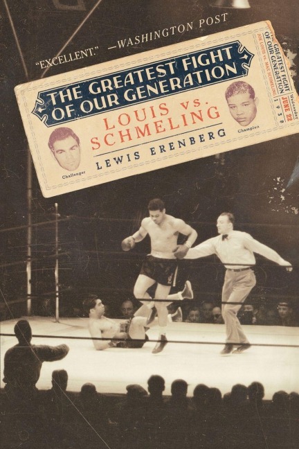 The Greatest Fight of Our Generation - Lewis A. Erenberg