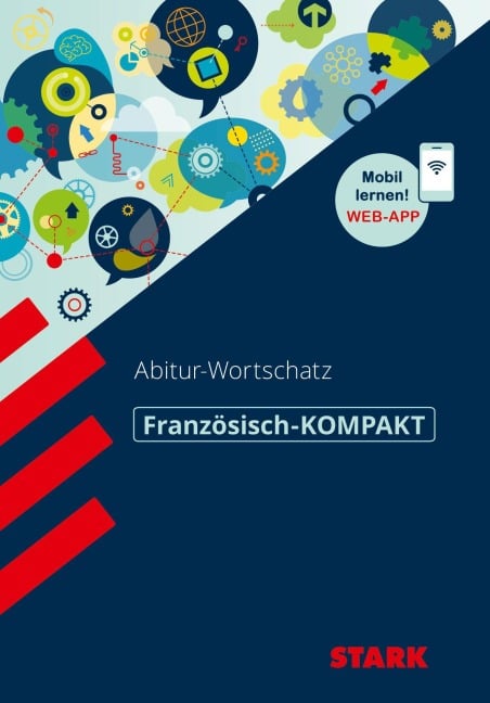 STARK Französisch-KOMPAKT - Wortschatz Oberstufe - Thomas Bernklau, Isabel Beyer