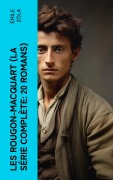 Cover-Bild zum Titel 'Les Rougon-Macquart (La série complète: 20 romans)' von 'Émile Zola'