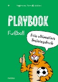 Playbook Fußball - Ole Kappmeier, Dominikus Schmidt, Frank Weiland