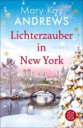 Cover-Bild zum Titel 'Lichterzauber in New York' von 'Mary Kay Andrews'