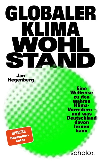 Globaler Klimawohlstand - Jan Hegenberg