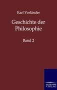 Geschichte der Philosophie - Karl Vorländer