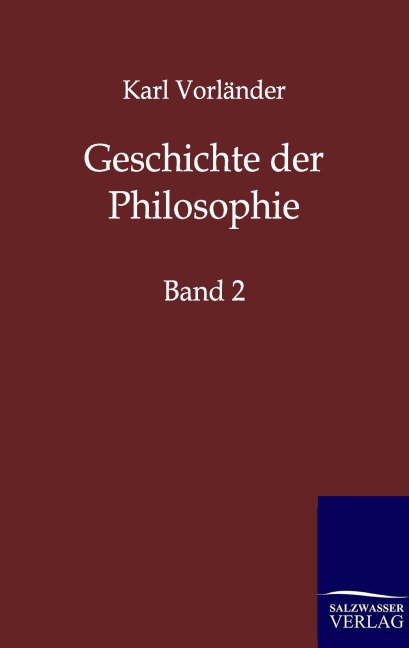 Geschichte der Philosophie - Karl Vorländer