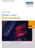 Cover-Bild zum Titel 'Christiani - basics Elektrotechnik' von 'Gert Meyer, Paul Müller'