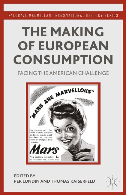 The Making of European Consumption - 