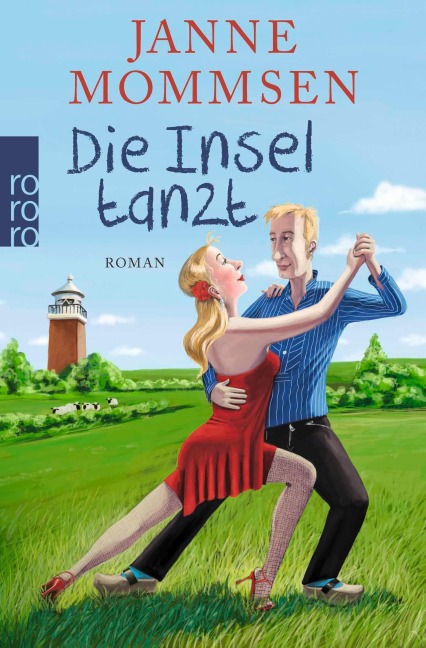 Die Insel tanzt - Janne Mommsen