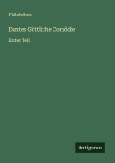 Cover-Bild zum Titel 'Dantes Göttliche Comödie' von 'Philalethes'