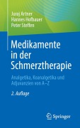 Cover-Bild zum Titel 'Medikamente in der Schmerztherapie' von 'Juraj Artner, Peter Steffen, Hannes Hofbauer'
