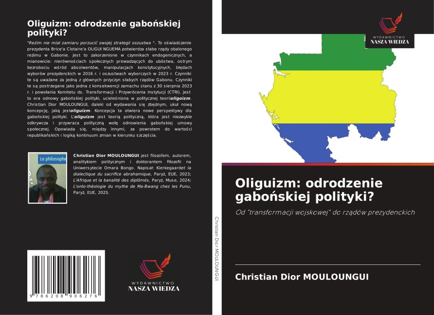 Oliguizm: odrodzenie gabo¿skiej polityki? - Christian Dior Mouloungui