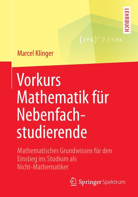 Vorkurs Mathematik für Nebenfachstudierende - Marcel Klinger
