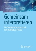 Cover-Bild zum Titel 'Gemeinsam interpretieren' von 'Jo Reichertz'