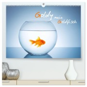 Goldy - mein Goldfisch (hochwertiger Premium Wandkalender 2026 DIN A2 quer), Kunstdruck in Hochglanz - Rclassen Rclassen