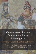 Cover-Bild zum Titel 'Greek and Latin Poetry of Late Antiquity' von ''