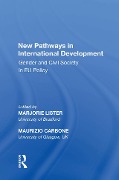Cover-Bild zum Titel 'New Pathways in International Development' von 'Maurizio Carbone, Marjorie Lister'