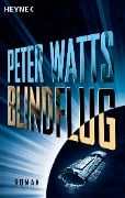 Cover-Bild zum Titel 'Blindflug' von 'Peter Watts'