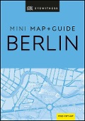 Cover-Bild zum Titel 'DK Eyewitness Berlin Mini Map and Guide' von ''