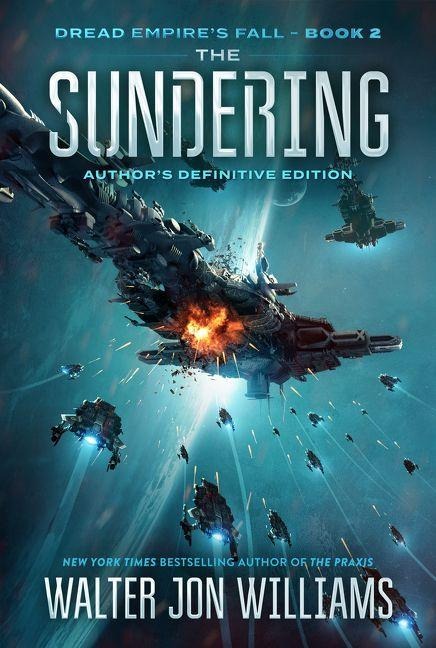 The Sundering - Walter Jon Williams