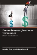 Cover-Bild zum Titel 'Donne in emarginazione femminile:' von 'Amaka Theresa Oriaku Emordi'