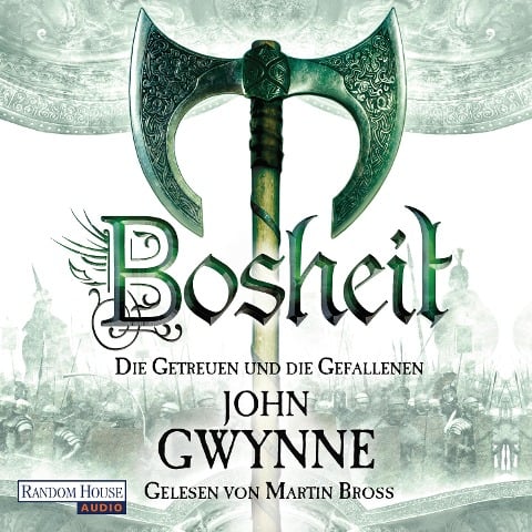Bosheit - Die Getreuen und die Gefallenen 2 - John Gwynne
