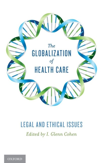 The Globalization of Health Care - Cohen
