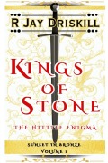 Cover-Bild zum Titel 'Kings of Stone' von 'R Jay Driskill'