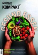 Cover-Bild zum Titel 'Spektrum Kompakt 6/2025 Gesund essen' von 'Spektrum der Wissenschaft'