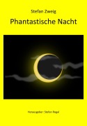 Cover-Bild zum Titel 'Phantastische Nacht' von 'Stefan Zweig'