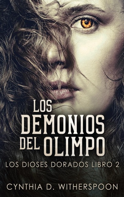 Los Demonios del Olimpo - Cynthia D. Witherspoon