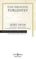 Dört Oyun Ciltli - Ivan Sergeyevic Turgenyev