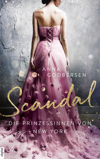 Die Prinzessinnen von New York - Scandal - Anna Godbersen