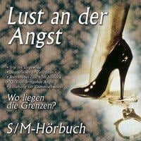 Lust an der Angst - Vol. 1 - Allegra Deville